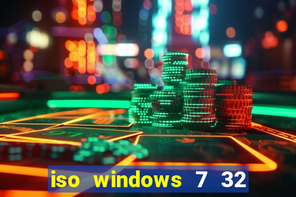 iso windows 7 32 bits pt br download